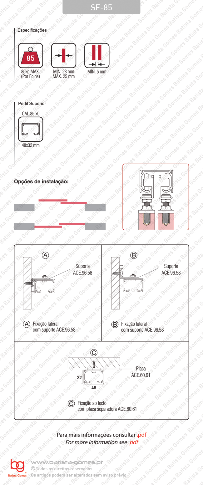 Sistema para portas de correr para m�veis e arm�rios em madeira / Suspensas - At� 85Kg por folha